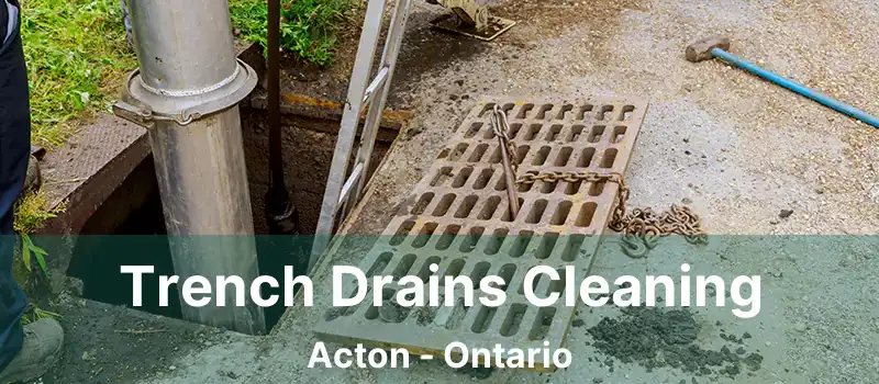  Trench Drains Cleaning Acton - Ontario